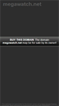 Mobile Screenshot of megawatch.net